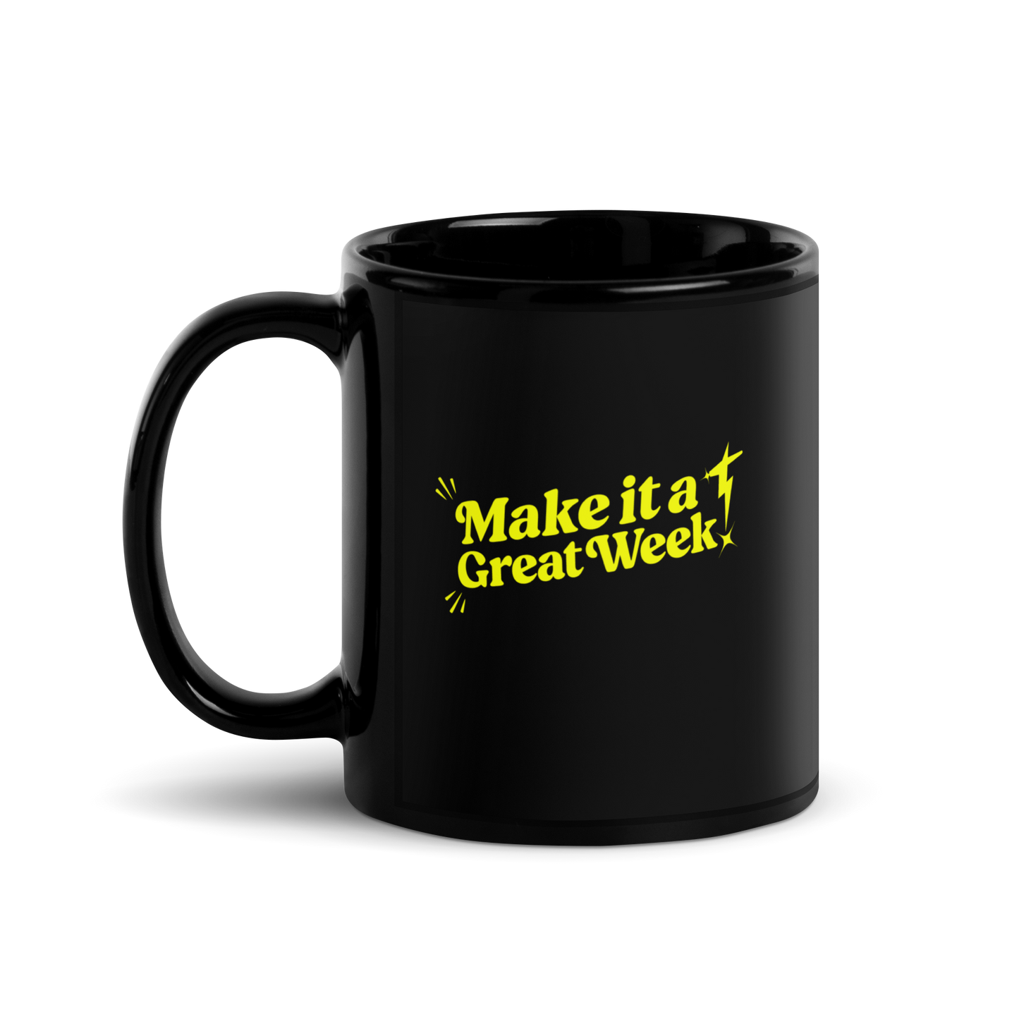 Make it a Great Week! Mug